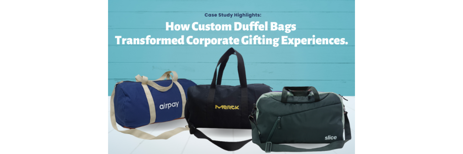 Elevate Your Brand with Customized Duffel Bags: A Corporate Gifting ...